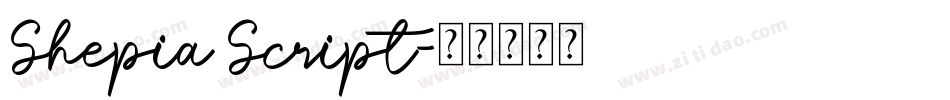 Shepia Script字体转换